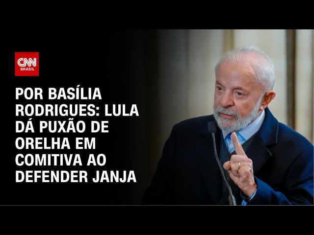 Análise: Lula dá puxão de orelha em comitiva ao defender Janja | LIVE CNN
