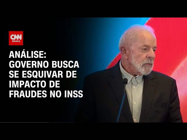 Análise: Governo teme impacto de fraudes no INSS na popularidade | WW