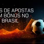 Plataforma com bônus - Top 14 casas de apostas em 2025