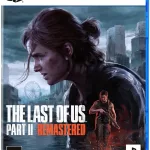 The Last of Us Part II Remastered